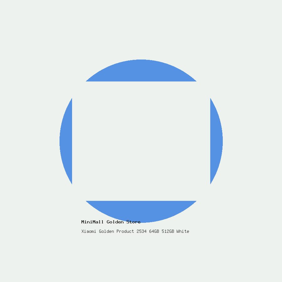 Xiaomi Golden Product 2534 64GB 512GB White